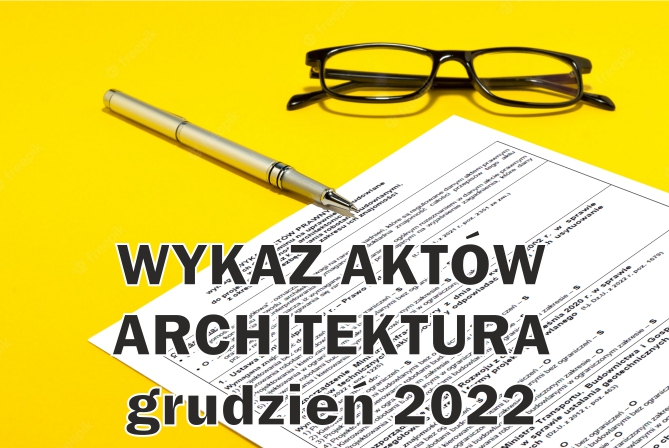 wykaz aktów architektura 2022